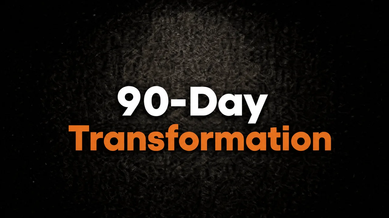 90-Day Transformation