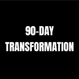90-DAY TRANSFORMATION PLAN